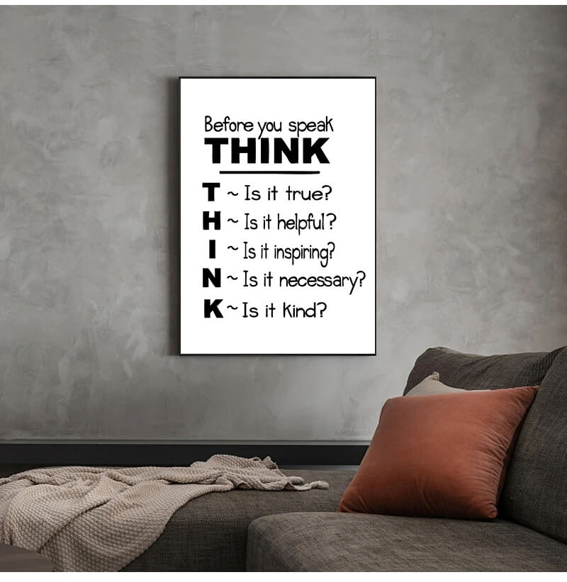 Think Before You Speak Quote Canvas Print