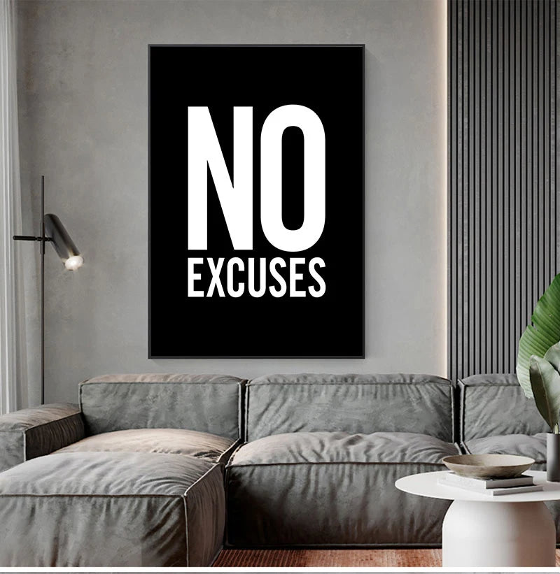 Minimalist No Excuses Inspirational Wall Art